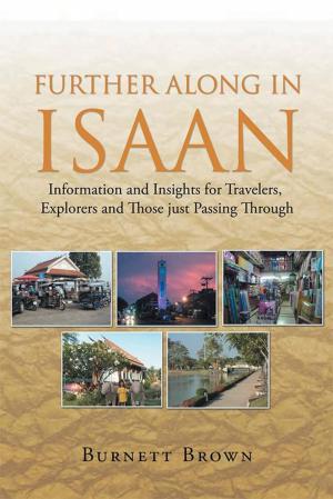 Cover of the book Further Along in Isaan by Carrie Chang