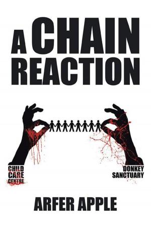 Cover of the book A Chain Reaction by Hopeton Gray