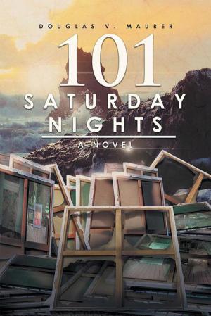 Cover of the book 101 Saturday Nights by T. E. Henry