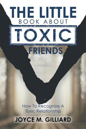 bigCover of the book The Little Book About Toxic Friends by 