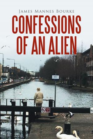 Cover of the book Confessions of an Alien by Dr M.A. Monareng