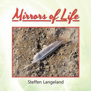 Cover of the book Mirrors of Life by Maryke Middelmann