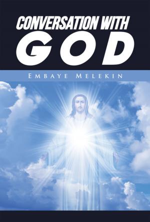 Cover of the book Conversation with God by DC Faure