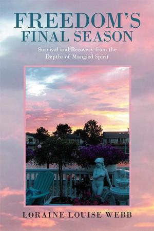 Cover of the book Freedom’S Final Season by Linda Wright