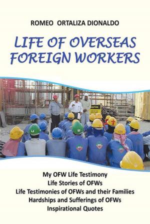 Cover of the book Life of Overseas Foreign Workers by Aleysha R. Proctor