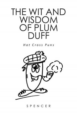 Cover of the book The Wit and Wisdom of Plum Duff by Edwin Rolf