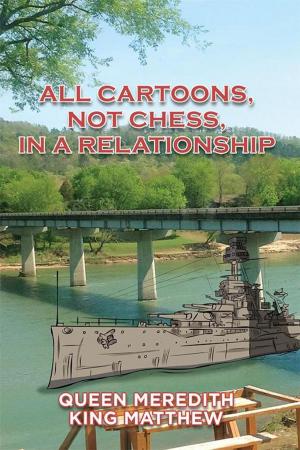 bigCover of the book All Cartoons, Not Chess, in a Relationship by 