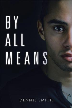 Cover of the book By All Means by Rita B.