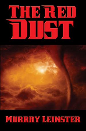 Cover of the book The Red Dust by Edward W. Ludwig