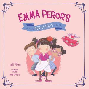 Book cover of Emma Peror's New Clothes