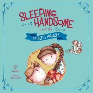 Cover of the book Sleeping Handsome and the Princess Engineer by Matt Doeden