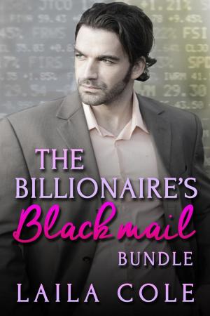 Book cover of The Billionaire's Blackmail - Bundle