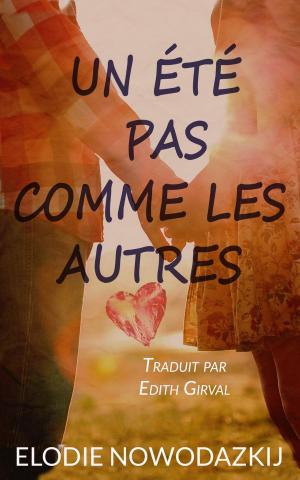 Cover of the book Un été pas comme les autres by Elodie Nowodazkij