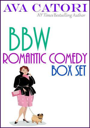 Cover of the book BBW Romantic Comedy Box Set by Ava Catori, Kim Koby