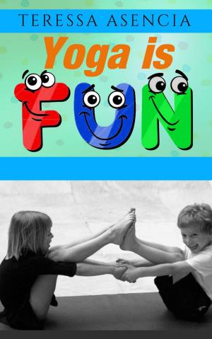 Cover of the book Yoga is Fun by Chris Fox