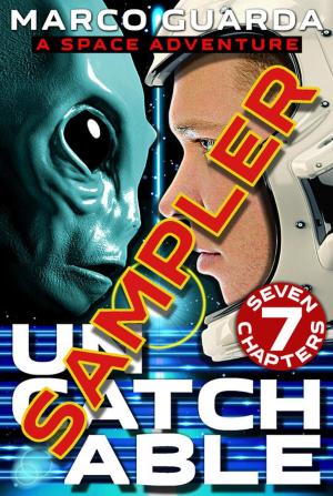 Cover of the book Free Sampler: Uncatchable by Kurt Chambers