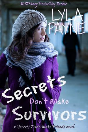 bigCover of the book Secrets Don't Make Survivors by 