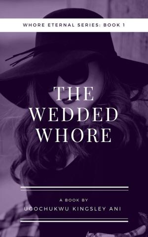 Cover of the book The Wedded Whore by Maggie Cox