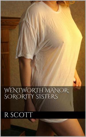 Cover of the book Wentworth Manor: Sorority Sisters by Debra Holland