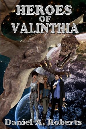 Cover of the book Heroes of Valinthia by Rob Smales