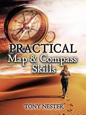 Cover of the book Practical Map & Compass Skills by Jennette Green