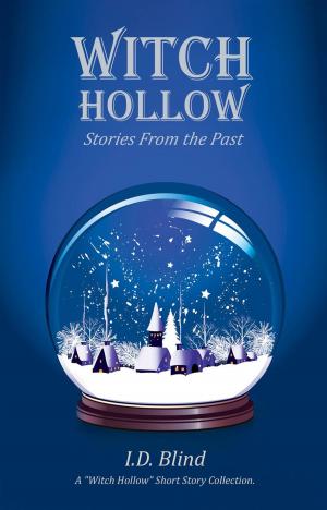 Cover of the book Witch Hollow: Stories From the Past by Mark Goldberg