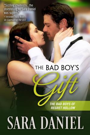 Cover of the book The Bad Boy's Gift by Tina Wainscott