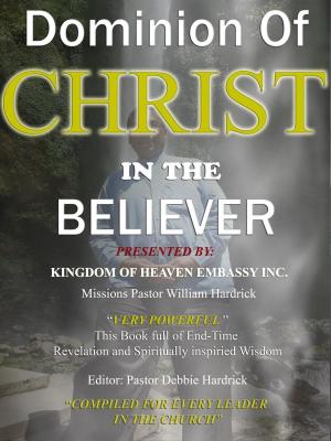 Cover of the book Dominion Of Christ In The Believer by Daniel Ozoko