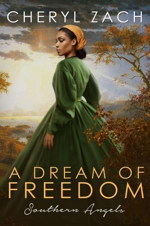 Cover of the book A Dream of Freedom by Sandra Ulbrich Almazan