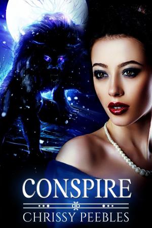 Cover of the book Conspire by Chrissy Peebles, Mande Matthews, W.J. May, Kate Thomas, Karin DeHavin
