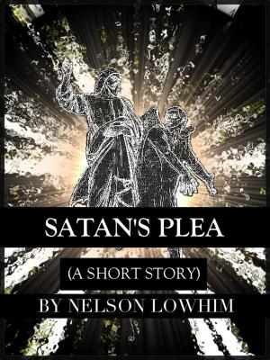 Cover of the book Satan's Plea by Alena Rufus, Anna Noah, Markus Prenner, Kornelia Schmid, Florian Geiger