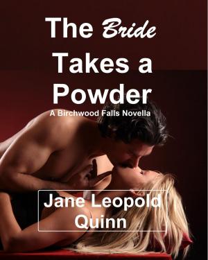 Cover of the book The Bride Takes a Powder by Jeana E. Mann