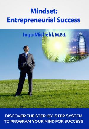Cover of the book Mindset: Entrepreneurial Success by Thompson Eric