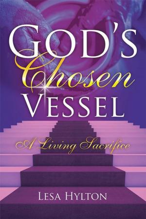 Cover of the book God’S Chosen Vessel by John Costella