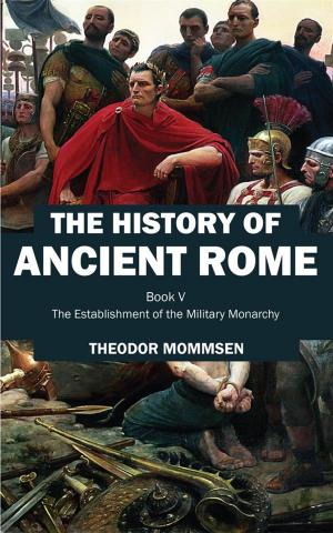 Cover of the book The History of Ancient Rome by Charles Oman