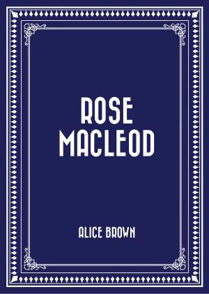 Book cover of Rose MacLeod