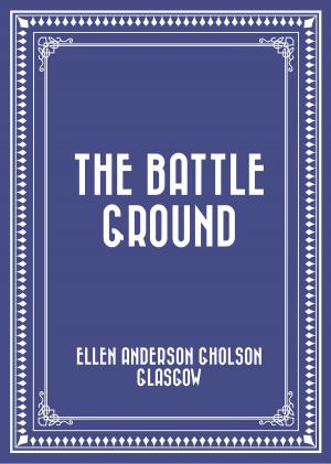 Book cover of The Battle Ground