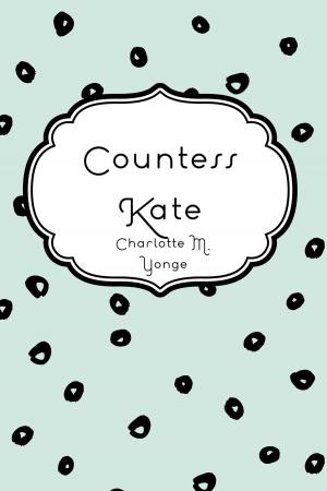 Cover of the book Countess Kate by William Makepeace Thackeray