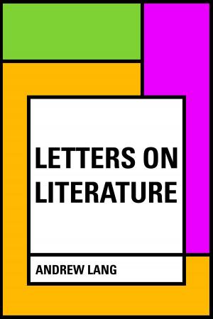 Cover of the book Letters on Literature by E.F. Benson
