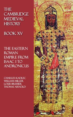 Cover of the book The Cambridge Medieval History - Book XV by Edwin Sabin