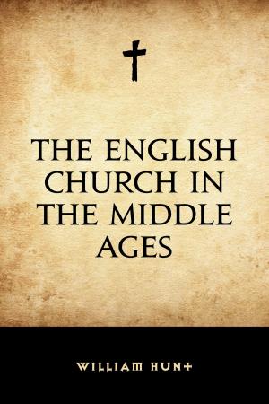 Cover of the book The English Church in the Middle Ages by Charles Kingsley
