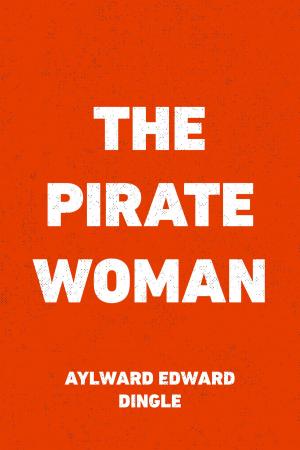 Cover of the book The Pirate Woman by H. Rider Haggard