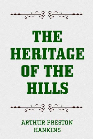 bigCover of the book The Heritage of the Hills by 