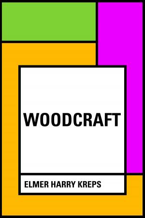 Cover of the book Woodcraft by Edward Bulwer-Lytton