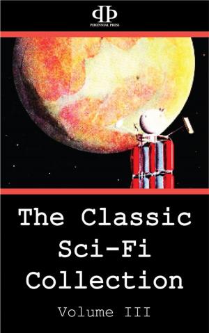 Book cover of The Classic Sci-Fi Collection - Volume III