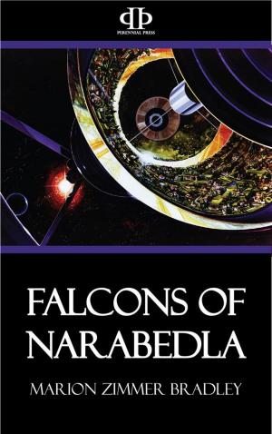 Cover of Falcons of Narabedla by Marion Zimmer Bradley, Perennial Press