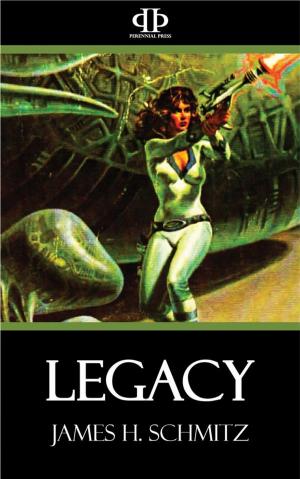 Cover of the book Legacy by Arthur Wallace Pickard, Cambridge