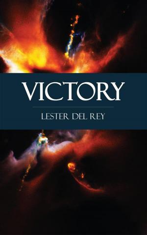 Cover of the book Victory by Brian Bigelow