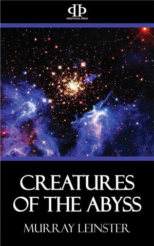 bigCover of the book Creatures of the Abyss by 