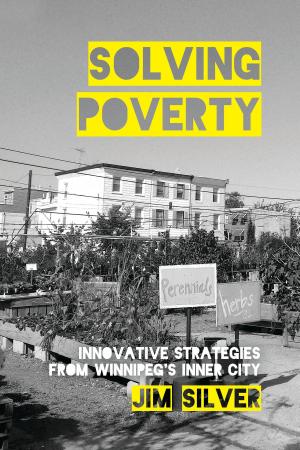 Cover of the book Solving Poverty by Matt Hern, Selena Couture, Daisy Couture, Sadie Couture